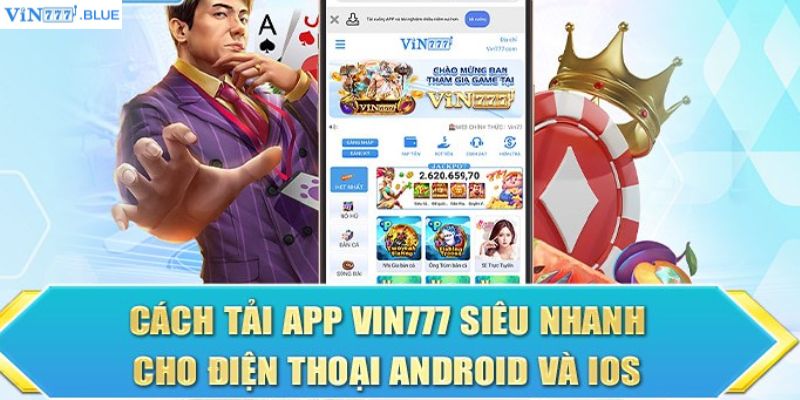 Cài đặt app Vin777 trên điện thoại Android 