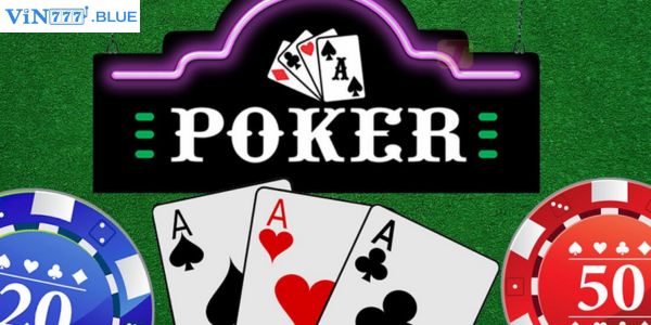 Đôi nét về game bài Poker