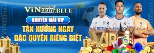 Khuyến Mãi VIP - Tận Hưởng Ngay Đặc Quyền Riêng Biệt