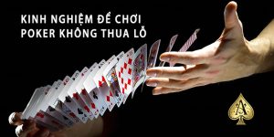 Poker Là Gì? Bật Mí Mẹo Poker Bất Bại Từ Cao Thủ 2023 